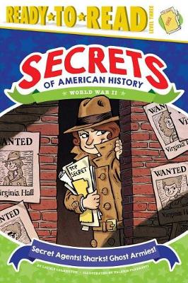 Secret Agents! Sharks! Ghost Armies! book