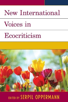 New International Voices in Ecocriticism book