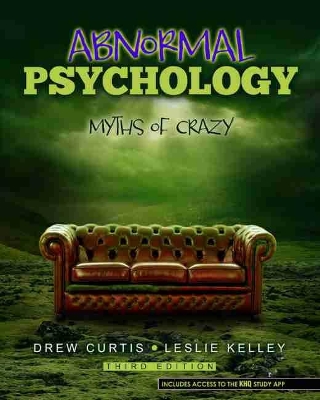 Abnormal Psychology: Myths of Crazy by Drew Curtis