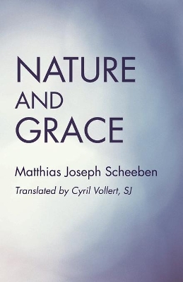 Nature and Grace book