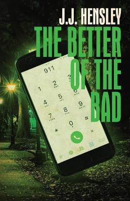 The Better of the Bad book