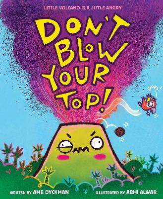 Don't Blow Your Top! book