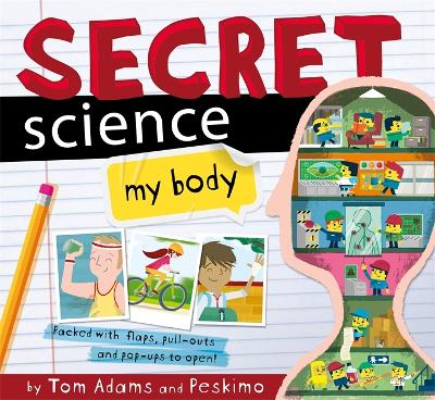 Secret Science: My Body book