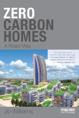 Zero Carbon Homes by Joanna Williams