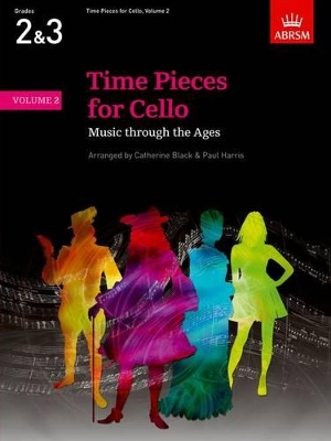 Time Pieces for Cello, Volume 2: Music through the Ages book