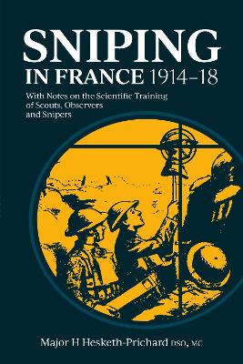 Sniping in France 1914-18 book