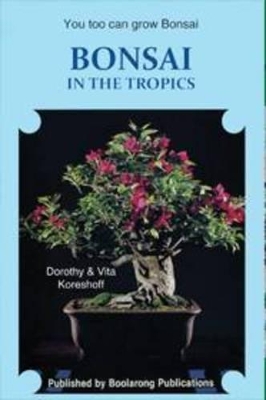 Bonsai in the Tropics book