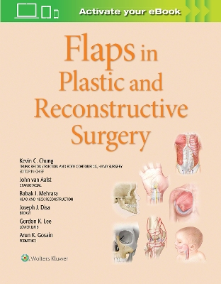 Flaps in Plastic and Reconstructive Surgery book