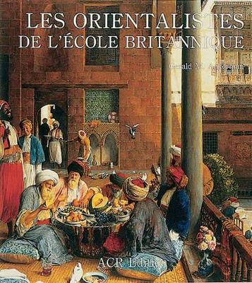 Les Orientalists De L'ecole Britannique book