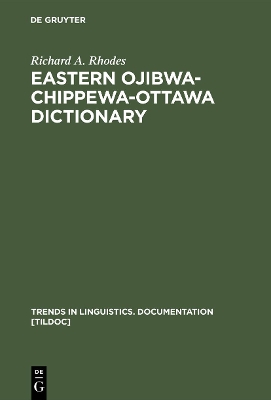 Eastern Ojibwa-Chippewa-Ottawa Dictionary book