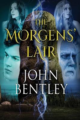 The Morgens' Lair by John Bentley