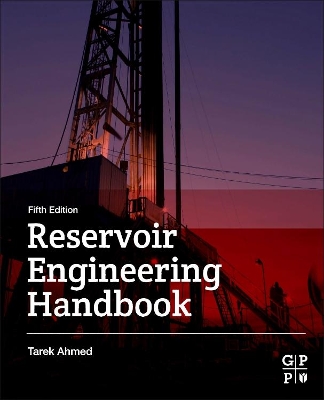 Reservoir Engineering Handbook by Tarek Ahmed