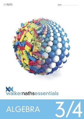 Walker Maths Essentials Algebra Level 3/4 Workbook book