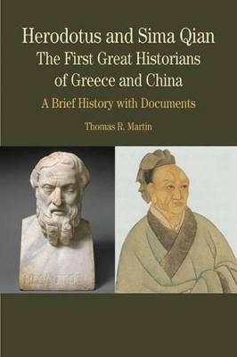 Herodotus and Sima Qian: The First Great Historians of Greece and China book