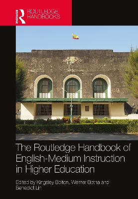 The Routledge Handbook of English-Medium Instruction in Higher Education book