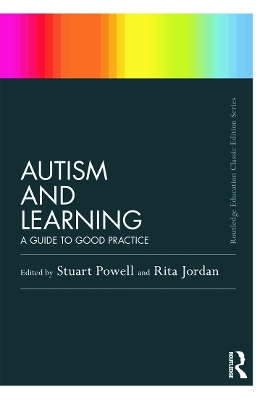 Autism and Learning by Stuart Powell