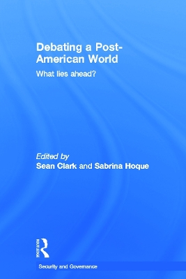 Debating a Post-American World book