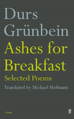 Ashes for Breakfast by Michael Hofmann