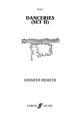 Danceries Set II by Kenneth Hesketh