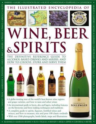 Illustrated Encyclopedia of Wine, Beer and Spirits book