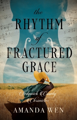 The Rhythm of Fractured Grace book