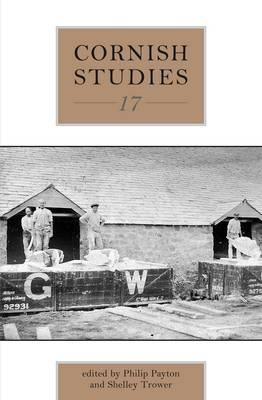 Cornish Studies Volume 17 book