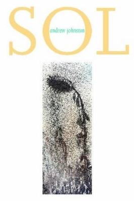 Sol by Andrew Johnston