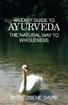 Easy Guide to Ayurveda book