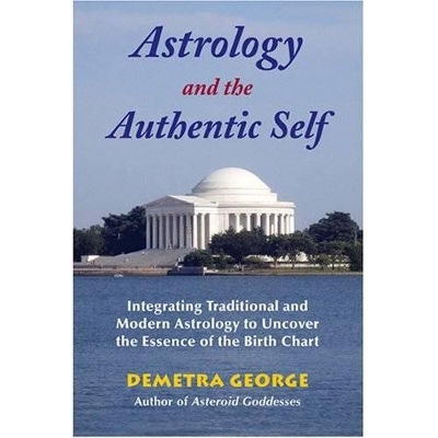 Astrology and the Authentic Self book