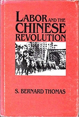 Labor and the Chinese Revolution book