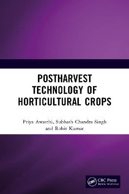 Postharvest Technology of Horticultural Crops book