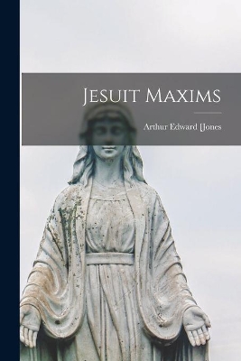 Jesuit Maxims book