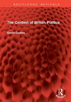 The Context of British Politics book