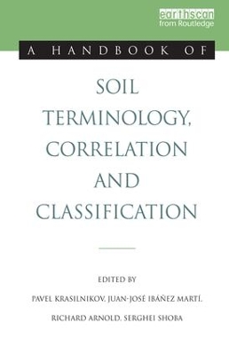 Handbook of Soil Terminology, Correlation and Classification book