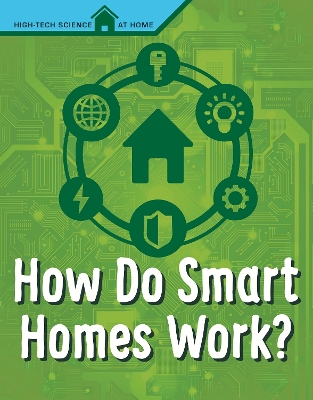 How Do Smart Homes Work? book