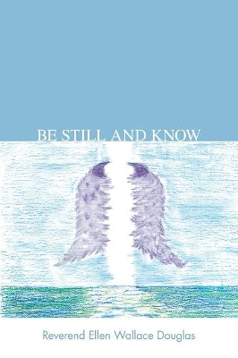 Be Still and Know book