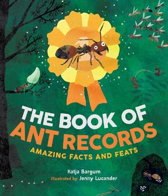 The Book of Ant Records: Amazing Facts and Feats book