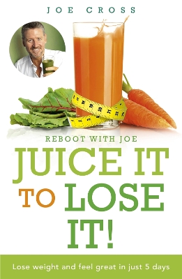 Juice It to Lose It book