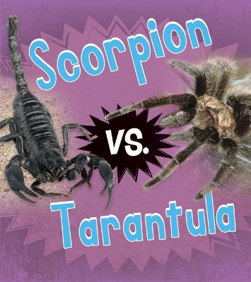 Scorpion vs. Tarantula book