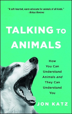 Talking to Animals by Jon Katz