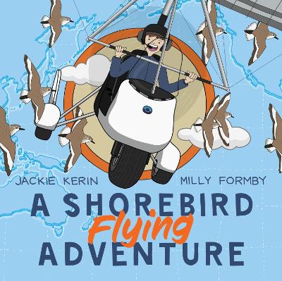 A Shorebird Flying Adventure book