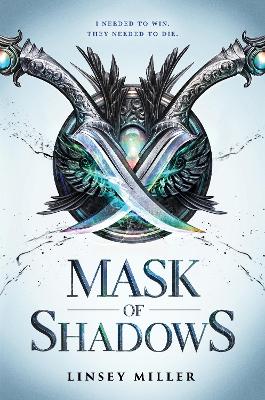 Mask of Shadows by Linsey Miller