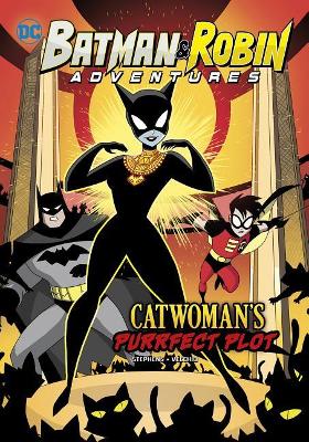 Catwoman's Purrfect Plot by ,Sarah,Hines Stephens