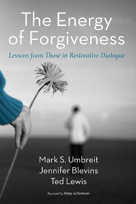 The Energy of Forgiveness by Mark Umbreit