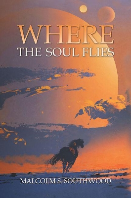 Where the Soul Flies book