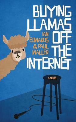 Buying Llamas Off the Internet book