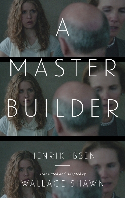 Master Builder by Henrik Ibsen