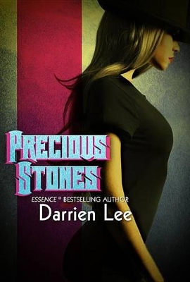 Precious Stones by Darrien Lee