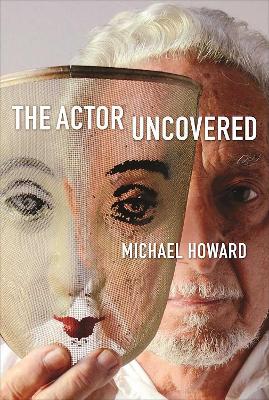 Actor Uncovered book