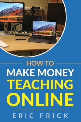 How to Make Money Teaching Online book